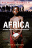 Africa: Altered States, Ordinary Miracles