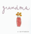 Grandma: 1 (Sparklies)
