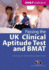 Passing the Uk Clinical Aptitude Test (Ukcat) and Bmat (Student Guides to University Entrance)