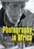 Photography in Africa: Ethnographic Perspectives
