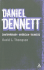 Daniel Dennett (Bloomsbury Contemporary American Thinker)