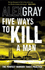 Five Ways to Kill a Man (William Lorimer)