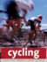 Cycling (Imm Lifestyle Books) (Serious About Your Sport)