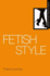 Fetish Style