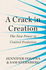 A Crack in Creation: the New Power to Control Evolution