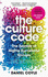 The Culture Code: the Secrets of Highly Successful Groups