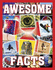 Crazy, Totally Awesome Facts! (Factopedia)