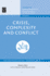 Crisis, Complexity, and Conflict (Contributions to Conflict Management, Peace Economics and Development)