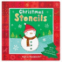 Christmas Stencils With 5 Press Out Decorations-Read the Jolly Christmas Rhymes, Design You Own Cards and Wrapping Paper Then Hang the Sparkly Decorations on Your Tree