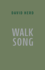 Walk Song