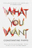 What You Want