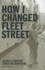 How I Changed Fleet Street