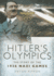 HitlerS Olympics: the Story of the 1936 Nazi Games