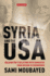 Syria and the Usa: Washington's Relations With Damascus From Wilson to Eisenhower (Library of International Relations)