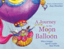 A Journey in the Moon Balloon (When Images Speak Louder Than Words)