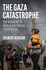 The Gaza Catastrophe: The Genocide in World-Historical Perspective