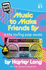 Quick Reads: Music to Make Friends By-a Life Loving Pop Music (43550)