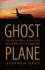 Ghost Plane: the Untold Story of the Cia's Secret Rendition Programme