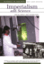 Imperialism and Science: Social Impact and Interaction (Science and Society)
