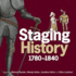 Staging History: 1780-1840