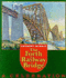 The Forth Railway Bridge: a Celebration