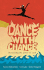 Dance With Chance: Making Luck Work for You