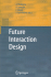 Future Interaction Design
