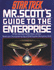 Mr. Scott's Guide to the Enterprise (Star Trek)