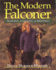 The Modern Falconer: Training, Hawking & Breeding