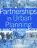 Partnerships in Urban Planning: a Guide for Municipalities