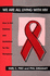 We Are All Living With Hiv: How to Set Policies and Guidelines for the Workplace