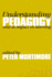 Understanding Pedagogy: And Its Impact on Learning