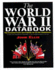 The World War II Databook: the Essential Facts and Figures for All the Combatants