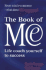 The Book of Me: Life Coach Yourself to Success