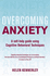 Overcoming Anxiety (Overcoming Childhood Trauma)