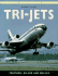 Tri-Jets: Tristars, DC-10s and MD-11s