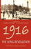 1916: the Long Revolution