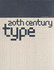Twentieth-Century Type: Remix (Graphic Design)