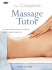 Gaia Complete Massage Tutor: Everything You Need to Achieve Professional Expertise (Gaia Tutor)
