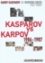 Garry Kasparov on Modern Chess, Part 3: Kasparov V Karpov 1986-1987