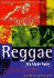 Reggae: the Rough Guide