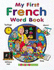 My First French Word Book (My First...)