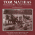 Tom Mathias, Ffotograffydd Bro / Tom Mathias, Folk Life Photographer (Welsh Edition)