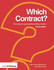 Which Contract?