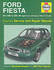 Ford Fiesta (95-01) Service and Repair Manual (Haynes Service and Repair Manuals)