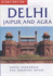 Delhi, Jaipur and Agra