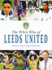 The Whos Who of Leeds United (Whos Who of)