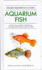 Aquarium Fish (Pocket Reference Guides)