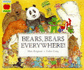 Bears Bears Everywhere (Orchard Picturebooks)