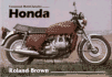 Honda: the Complete Story (Crowood Motoclassics)